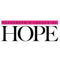 ELIZABETH'S LEGACY OF HOPE